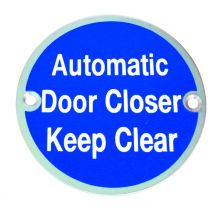 Automatic Door Closer Keep Clear