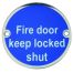 Fire Door Keep Locked Shut