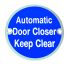 Automatic Door Closer Keep Clear